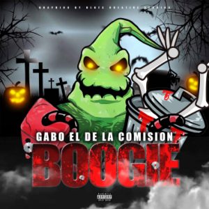 Gabo El De La Comisión – Boogie, RIP Lyan